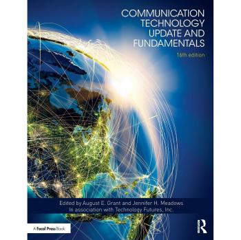 Communication Technology Update and Fundamentals : 16th Edition