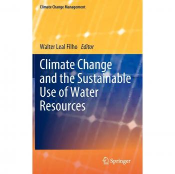 Climate Change and the Sustainable Use of Water Resources