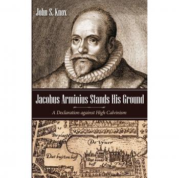 Jacobus Arminius Stands His Ground