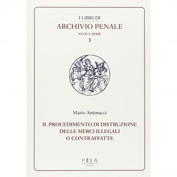 Il procedimento di distruzione delle merci illegali o contraffatte