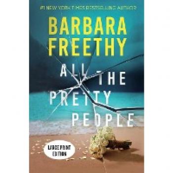 All The Pretty People: Large Print Psychological Thriller