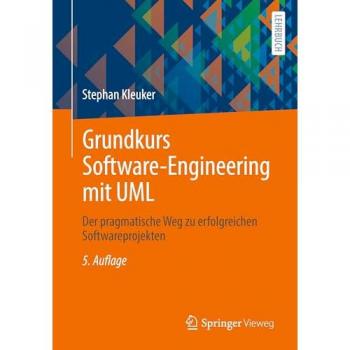 Grundkurs Software-Engineering mit UML