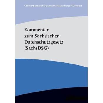 Kommentar zum Sächsischen Datenschutzgesetz