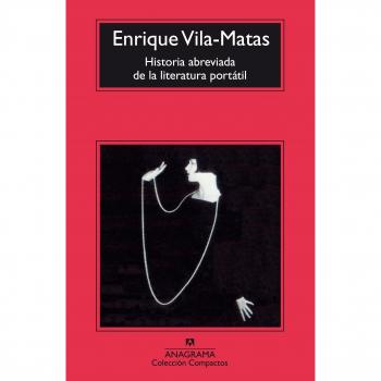 Historia abreviada de la literatura portátil