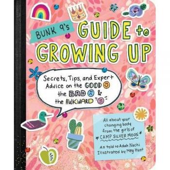 Bunk 9's Guide to Growing Up