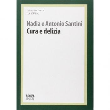 Cura e delizia. La cura responsabile