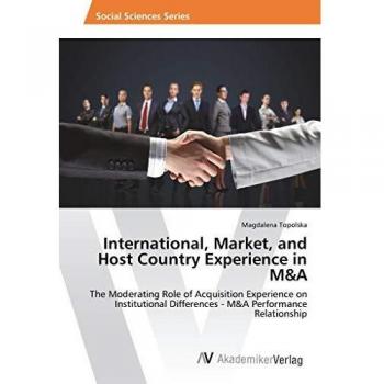 International Market and Host Country Experience in M&A