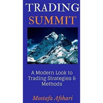 Trading Summit: A Modern Look to Trading Strategies and Methods