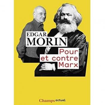 Pour et contre Marx