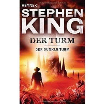 Der dunkle Turm 7. Der Turm