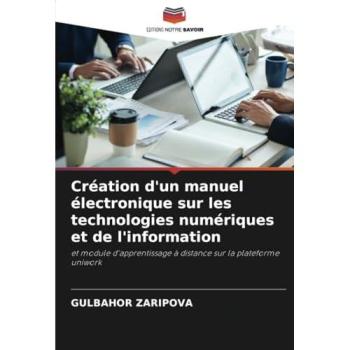 Zaripova, Gulbahor: Création d'un manuel électronique sur les technologies numériques et de l'information