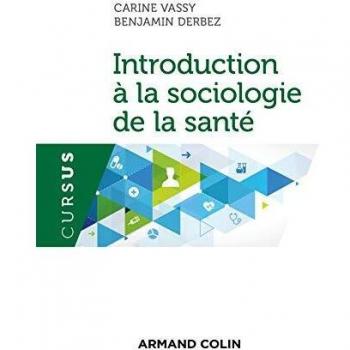 Introduction à la sociologie de la santé