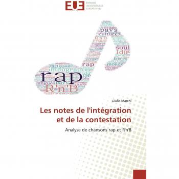 Marchi, Giulia: Les notes de l'intégration et de la contestation