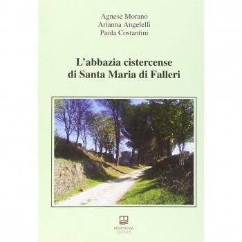 L' abbazia cistercense di Santa Maria di Falleri