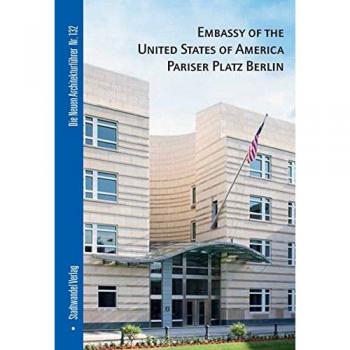 Embassy Of The United States Of America Pariser Platz Berlin