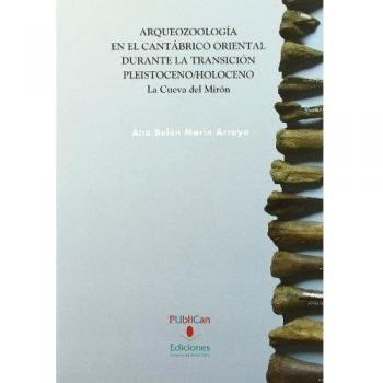 ARQUEOZOOLOGIA EN EL CANTABRICO ORIENTAL DURANTE LA TRANSICION