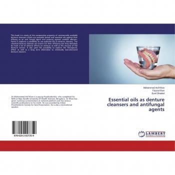 Essential oils as denture cleansers and antifungal agents