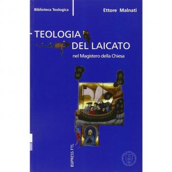 La teologia del laicato nel magistero della chiesa