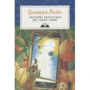 Incontri ravvicinati del terzo topo