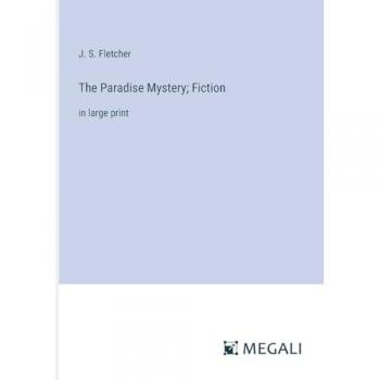 The Paradise Mystery; Fiction: in large print