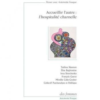 Accueillir l'autre : l'hospitalité charnelle