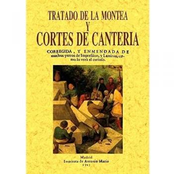 Tratado de Montea y Cortes de Canteria