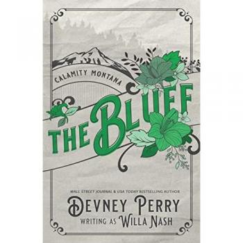The Bluff (Calamity Montana)