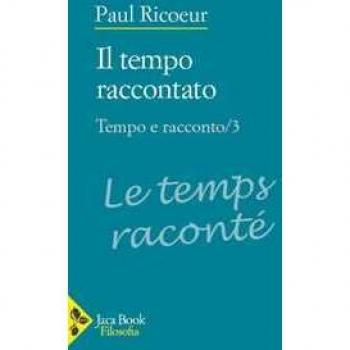 Tempo e racconto. Vol. 3: Il tempo raccontato