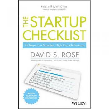 The Startup Checklist: 25 Steps to a Scalable, High-Growth Business