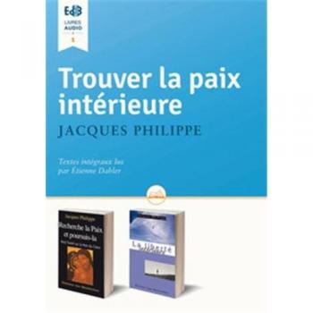 Touver La Paix Intérieure