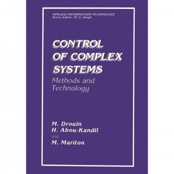 Abou-Kandil, H.: Control of Complex Systems