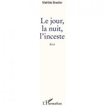Le Jour, la nuit, l'inceste