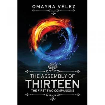 The First Two Companions, The Assembly of Thirteen