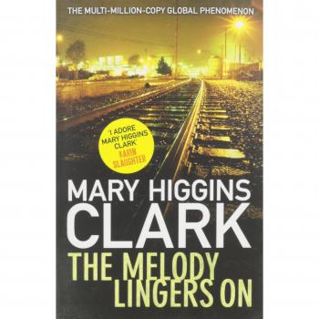 Clark, Mary Higgins The Melody Lingers On