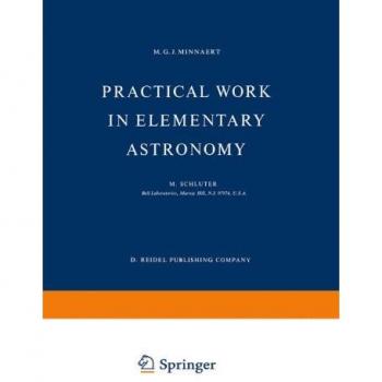 Practical Work in Elementary Astronomy