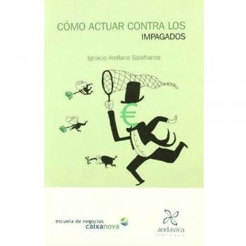 Cómo actuar contra los impagados