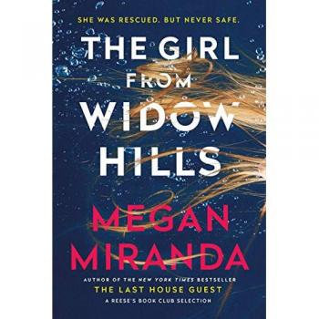 Megan Miranda The Girl From Widow Hills