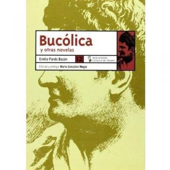 BUCOLICA Y OTRAS NOVELAS