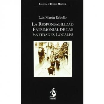 RESPONSABILIDAD PATRIMONIAL DE LAS ENTIDADES LOCALES