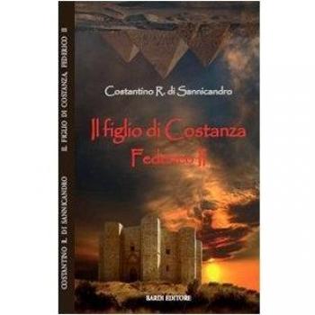 Il figlio di Costanza. Federico II