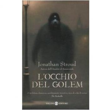 L'occhio del Golem. Trilogia di Bartimeus