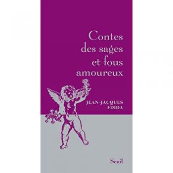 Contes des sages et fous amoureux