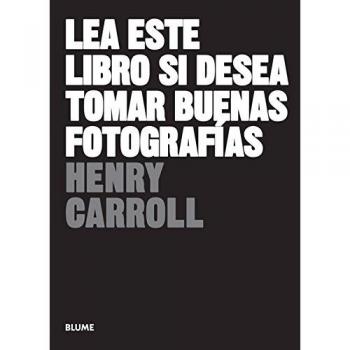 Lea Este Libro Si Desea Tomar Buenas Fotografías