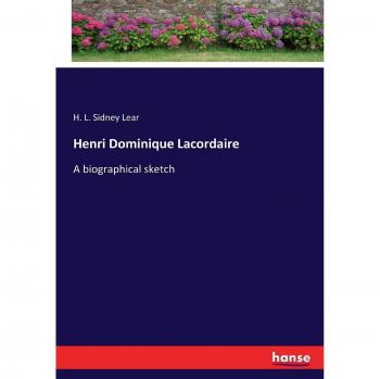 Henri Dominique Lacordaire: A biographical sketch