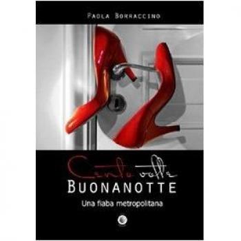 Cento volte buonanotte. Una fiaba metropolitana