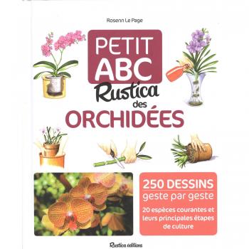 Petit ABC Rustica des Orchidées