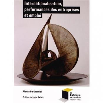 Internationalisation, performances des entreprises et emploi