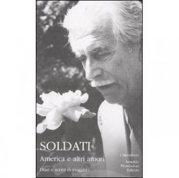 America e altri amori. Diari e scritti di viaggio