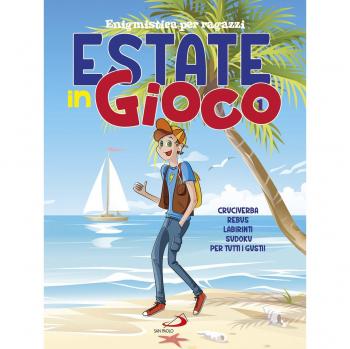 Estate in gioco. Enigmistica per ragazzi