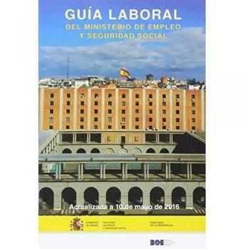 Guía laboral del Ministerio de Empleo y Seguridad Social 2016